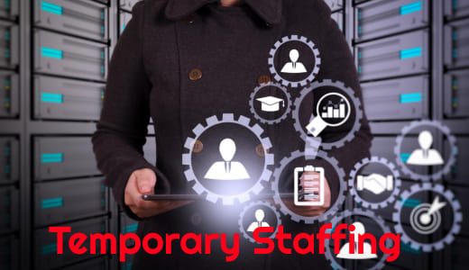 The Benefits of Temporary Staffing for Your Organization